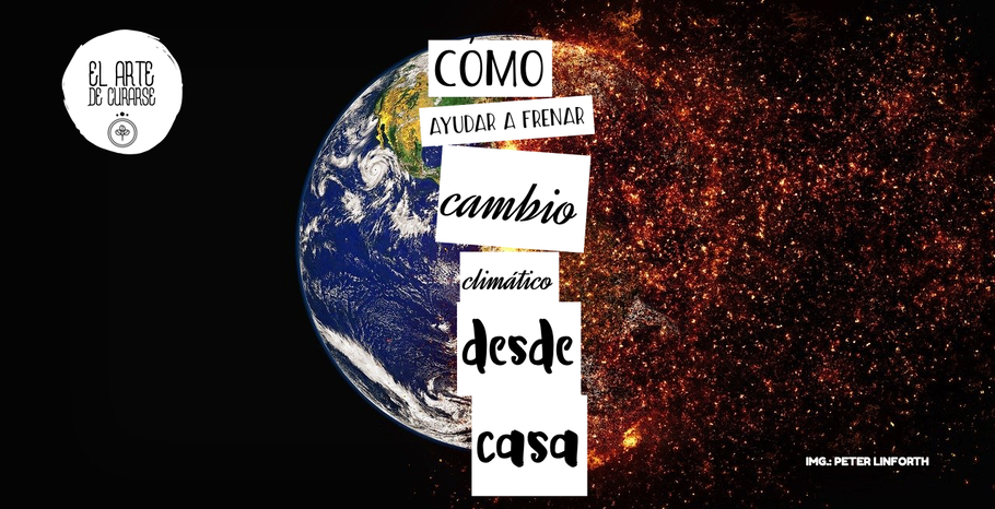 CAMBIO CLIMÁTICO: ALIMENTOS AMIGABLES CON EL PLANETA